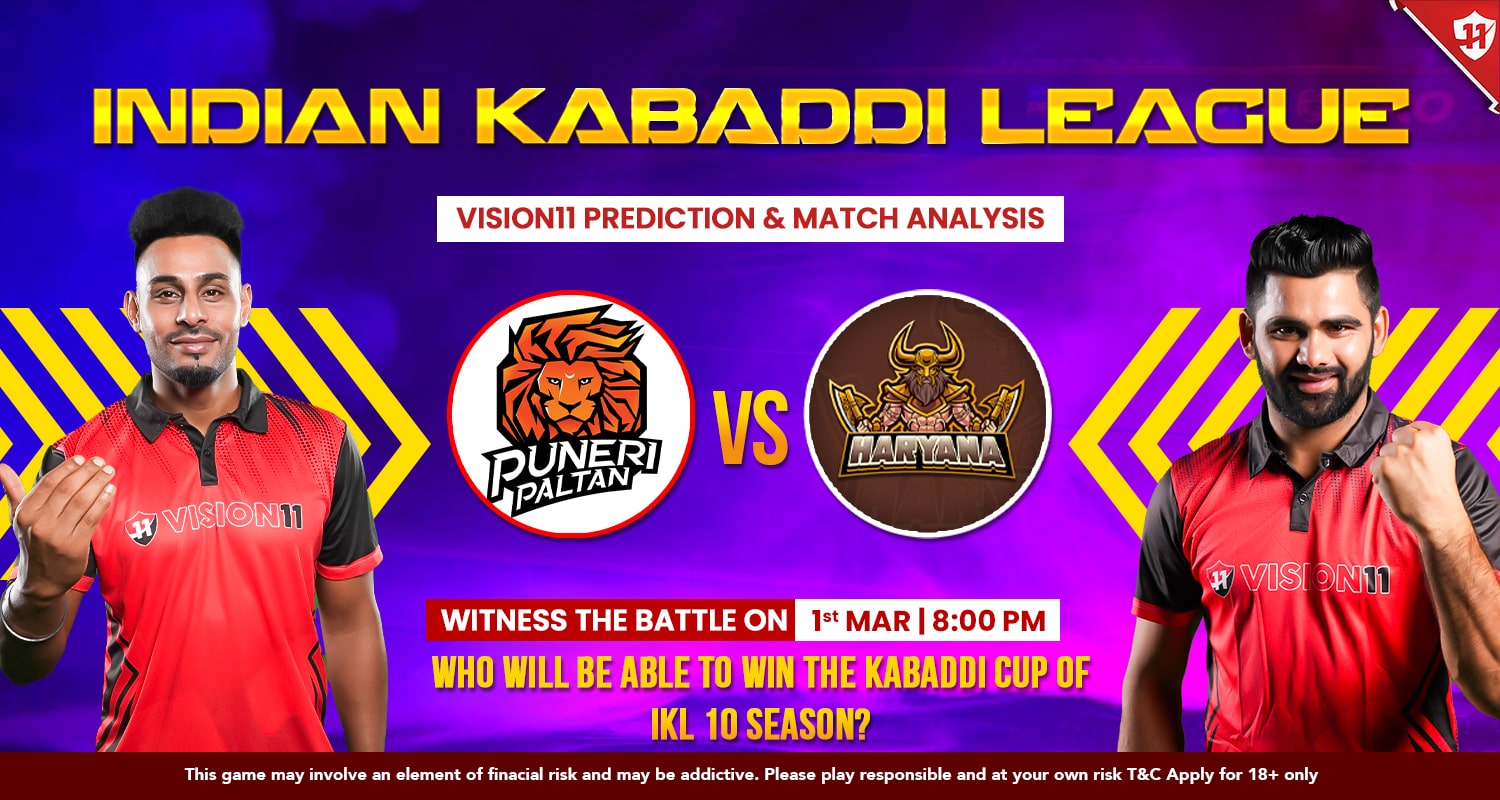Puneri Paltan vs Haryana IKL 10 Final Match Vision11 Prediction And Analysis