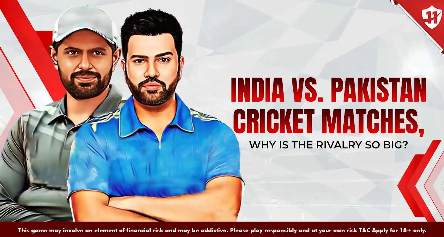 India Vs Pakistan Cricket Matches, Why Is The Rivalry So Big