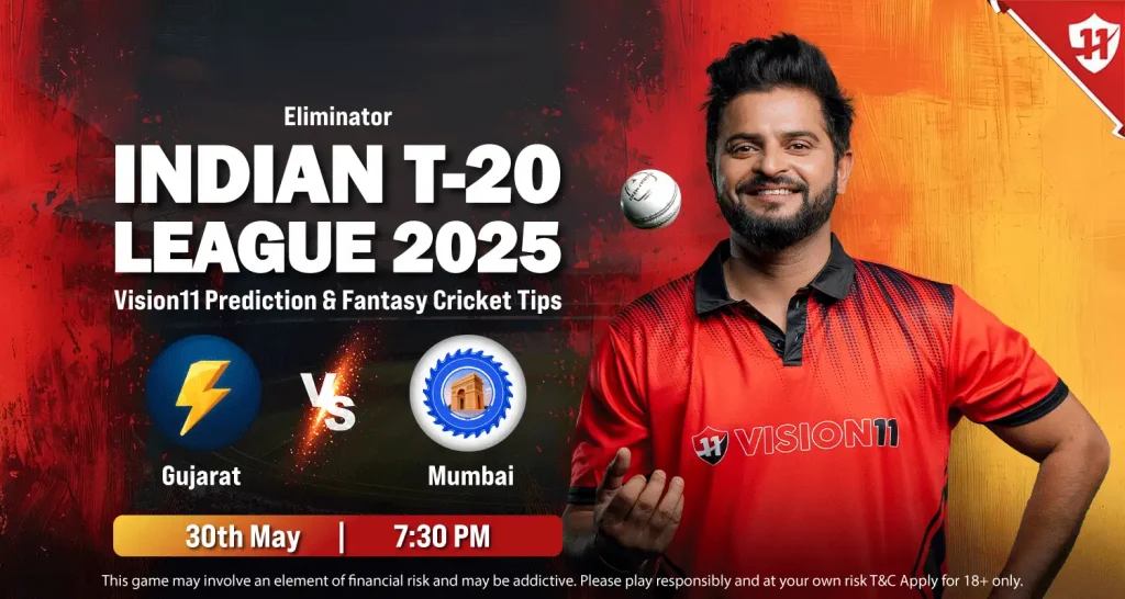 Gujarat vs Mumbai(GT vs MI)-IPL 2025 Eliminator Match Prediction and Fantasy Cricket Tips