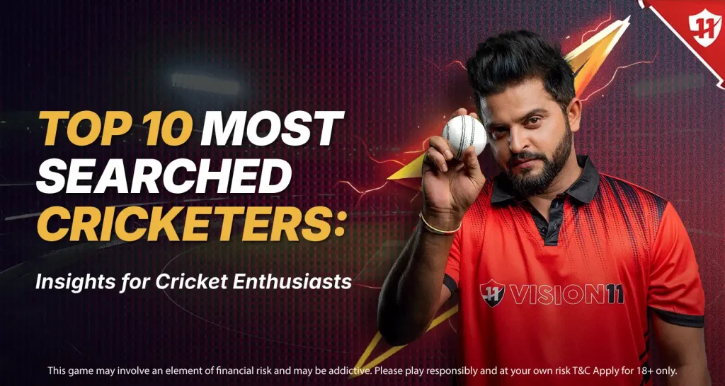 Top 10 Most searched Cricketers of All Time: Insights for Cricket Enthusiasts