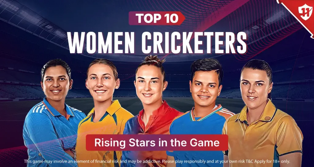 Top 10 Women Cricketers to watch: Rising Stars in the Game